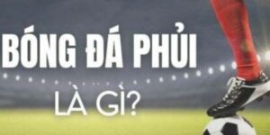 Hiểu đúng bóng đá phủi là gì